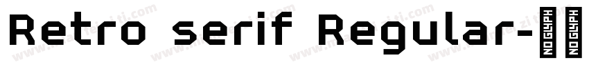 Retro serif Regular字体转换